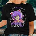 I Just Really Like Anime And Music Ok Anime N Girls Women T-shirt Gifts for Her