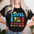 Level 5Th Grade Completed Hello 6Th Grade Last Day Of School Women T-shirt Gifts for Her