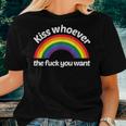 Lgbt Gay Pride Rainbow Kiss Whoever The Fuck You Want Women T-shirt Gifts for Her
