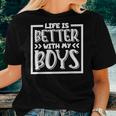 Life Is Better With My Boys Mom Of Boys Mother's Day Women T-shirt Gifts for Her