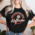 Life Is Better With Karaoke Girl Music Maker Vintage Singer Women T-shirt Gifts for Her