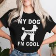 Mein Hund Findet Mich Cool Pfützenhundeliebhaber Papa Mama Familie Lustig T-shirt Frauen Geschenke für Sie