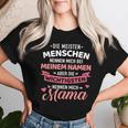 Meisten Menschen Nennen Mich Beim Namen Hauptmama T-shirt Frauen Geschenke für Sie