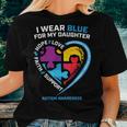 Mom Autism Daughter Dad Men Women's Autism Awareness Women T-shirt Gifts for Her