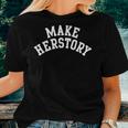 Nasty Feminist Make Herstory Women T-shirt Gifts for Her