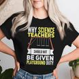 Newton's Crandle Science Teacher Playground Duty Women T-shirt Gifts for Her