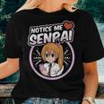 Notice Me Senpai Anime Waifu Girl Texting Women T-shirt Gifts for Her