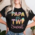 Papa Der Zwei Sweet Birthday Girl Eiscreme 2 T-shirt Frauen Geschenke für Sie