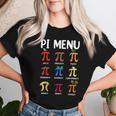 Pi Menu 314 Pi Symbol Math Teacher Happy Pi Day Women T-shirt Gifts for Her