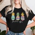 Positive Vibe Pineapple Transfer Day Infertility Ivf Mom Dad Women T-shirt Gifts for Her
