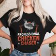 Professional Chicken Chaser Farmer Chickens Lover Farm Women T-shirt Gifts for Her
