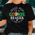 Proud Mom Of A Cookie Dealer Girl Troop Leader Scout Dealer Women T-shirt Gifts for Her