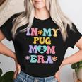 In My Pug Mom Era Retro Groovy Pug Cute Dog Owner Women T-shirt Gifts for Her