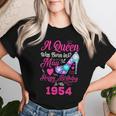 Queen Was Born In May 1954 Girl 67 Years Birthday Women T-shirt Gifts for Her