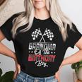 Race Car Grandma Of The Birthday Boy Racing Family Pit Crew Women T-shirt Gifts for Her