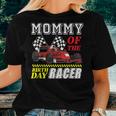 Race Car Party Mommy Of The Birthday Racer Racing Family Women T-shirt Gifts for Her