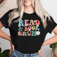Read A Book Bruh English Teacher Reading Literature Women T-shirt Gifts for Her