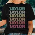Retro First Name Taylor Girl Boy Personalized Groovy Family Women T-shirt Gifts for Her