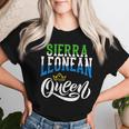 Sierra Leonean Queen Sierra Leonean Sierre Leone Flag Women T-shirt Gifts for Her