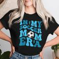 In My Soccer Mom Era Retro Soccer Mom Life Women T-shirt Gifts for Her