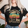 Sometimes I Wet My Plants Vintage Sunflower Gardening Women T-shirt Gifts for Her