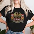Spqr Legionario De Roma Imperio Romano Ejército Romano Camiseta de mujer Regalos para ella