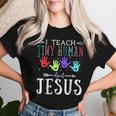 I Teach Tiny Humans About Jesus Teacher Sunday School Squad Women T-shirt Gifts for Her