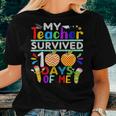 My Teacher Survived 100 Days Of Me Happy 100Th Day Of School Women T-shirt Gifts for Her