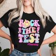 Testing Day Teacher Student Motivational Rock The Test Women T-shirt Gifts for Her