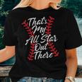 That's My All Star Out There Baseball Laces Mom Mama Cute Women T-shirt Gifts for Her