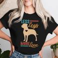 Tripod Dog Lover Dog Mom Dog Mama Less Legs More Loves Women T-shirt Gifts for Her