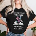 Never Underestimate The Power Of A Girl Witha Book Women T-shirt Gifts for Her