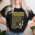 Understanding Engineers Sarcastic Engineering Women T-shirt Gifts for Her