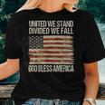 United We Stand Divided We Fall God Bless America Women T-shirt Gifts for Her