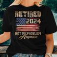 Vintage Retired 2024 Not My Problem Anymore American Flag Women T-shirt Gifts for Her