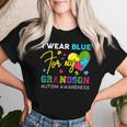 I Wear Blue For My Grandson Autism Awareness Grandma Grandpa Women T-shirt Gifts for Her