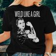 Weld Like A Girl Welder Woman Welding Wife Metal Women T-shirt Gifts for Her