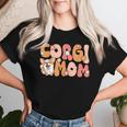 Welsh Corgi Pembroke Groovy World's Best Corgi Mom Women T-shirt Gifts for Her