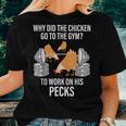 Why Did The Chicken Go To The Gym Animal Women T-shirt Gifts for Her