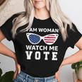 I Am Woman Watch Me Vote Women T-shirt Gifts for Her