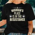 Women's March A Woman's Place Is In The ResistanceWomen T-shirt Gifts for Her