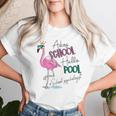 Adios School Hello Pool Flamingo School Psychologist Women T-shirt Gifts for Her