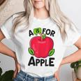 A Is For Apple Nursery Preschool Teacher Appreciation Women T-shirt Gifts for Her