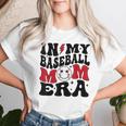 In My Baseball Mom Era Baseball Mama Women Women T-shirt Gifts for Her