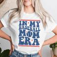 In My Baseball Mom Era Groovy Baseball Mom Team Mother's Day Women T-shirt Gifts for Her