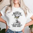 Cat I Am A Nurse Of Course I'm Crazy Nurse Day Women T-shirt Gifts for Her