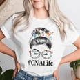 Cna Life Messy Hair Woman Bun Healthcare Worker Women T-shirt Gifts for Her