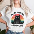Fluff Around Find Out Adult Humor Sarcastic Black Cat Women T-shirt Gifts for Her