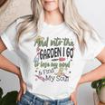 Into Gardens I Go Gardening Gardener Graphic Women T-shirt Gifts for Her