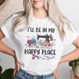 I'll Be In My Happy Place Sewing Machine Flower Quilting Women T-shirt Gifts for Her
